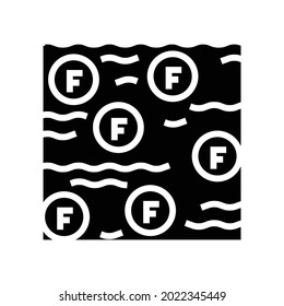 fluoridation water glyph icon vector. fluoridation water sign. isolated contour symbol black illustration