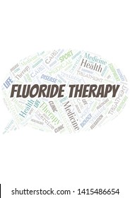 Fluoride Therapy word cloud. Wordcloud made with text only.