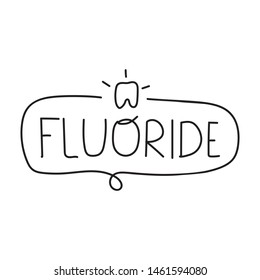 Fluoride. Vector hand drawn badge illustration on white background.