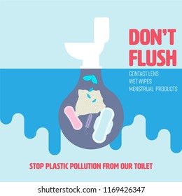 Don’t flush used contact lens, wet wipes and menstrual products down the toilet. Stop plastic pollution concept. Vector illustration.