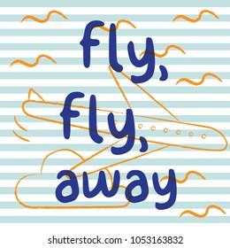 Fly fly away with airplane and stripe background. Playful, cute, and flexible doodle pattern for brand who has fun style. Doodle art suits for kids and traveling theme.