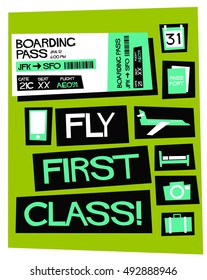 Fly First Class! (Flat Style Vector Illustration Quote Poster Design)