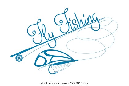 Fly fishing. Hand drawn lettering with rod and fly hook. 