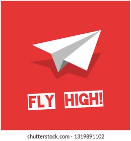 Fly High Typography with paper Plane Illustration