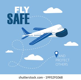 Fly safe and protect others. Airplane in the mask. Pandemic. New flight regulations.