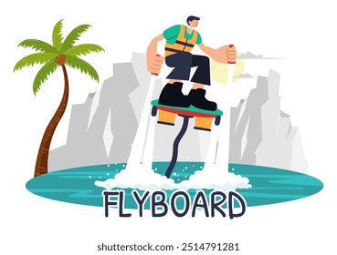 Ilustración vectorial de Flyboard con Personas montando un Jet Pack durante las vacaciones de verano en la playa en un fondo de dibujos animados de deportes acuáticos extremos de estilo plano