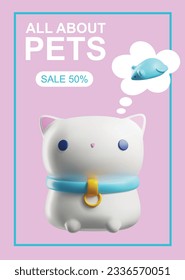 Flyer with 3d rendering kitty and mouse. Toys, accessories and food pet store. Cat cute grooming stuff, feline care. Cartoon vector illustration on pink background in plastic style. All about pets