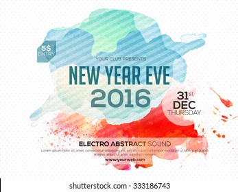 Flyer, Banner or Poster for 2016 New Year's Eve Party celebration.