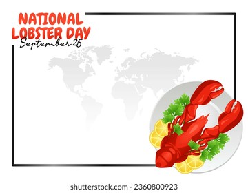 Flyer design, flat artwork, and vector graphic of National Lobster Day are both suitable for the event.