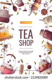 Flyer design with teapots, jar of loose tea, teacups. Tea shop, break, cafe-bar, tea lover, tea party, beverages concept. A4 vector illustration for poster, banner, flyer, menu, advertising. 