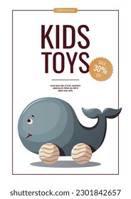 Flyer design with wooden whale push toy. Children's toys, kid's shop, playing, childhood concept. A4 vector illustration for poster, banner, flyer, advertising.
