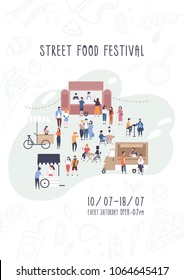 Flyer, Invitation Or Poster Template For Summer Street Food Festival With People Walking Between Vans Or Caterers, Buying Meals, Eating And Drinking. Vector Illustration For Outdoor Event Promotion.