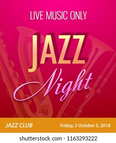 Flyer for Jazz Night Party. Vector Template for Music concert event in Contemporary Modern and Very Beautiful Style.