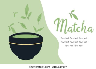 Flyer with matcha tea. Vector illustration with green tea. Mug with matcha latte. Poster with green matcha mug.