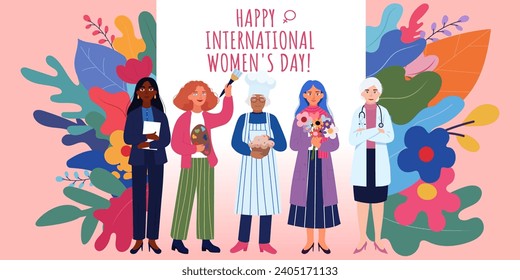 Flyer, postcard, banner for International Women's Day. Characters, women of different professions, nationalities and ages. Great event