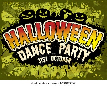 Flyer, poster or banner for Halloween Dance Party on grungy green background with scary pumpkins. 