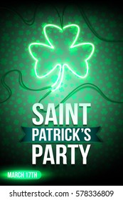 Flyer for Saint Patrick's Party with a Green Neon Sign Shamrock Clover on dark background. Design element for St Patrick's Day. Ready for your design, greeting card, banner. Vector illustration.