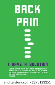 Flyer spine pain I have a solution, rehabilitation, chiropractor, doctor. A poster or cover for a magazine in a minimalist style