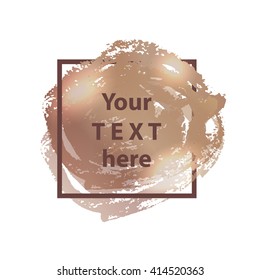 Flyer template. Bronze or beige flyer with a space for text. Watercolor imitation background with a frame. Design for flyers, brochures, banner, poster, logo, logotype, cover, background. Vector EPS10