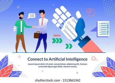 Flyer Written Connect to Artificial Intelligence. High Efficiency Through Use Convenient Tools. Man Welcomes Person with Disability. Successful Use Artificial Intelligence. Vector Illustration.