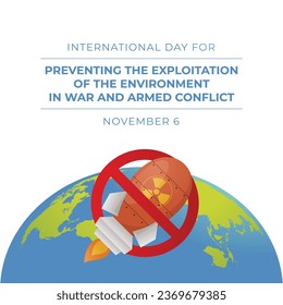 Flyers commemorating the day might feature vector pictures regarding the International Day for Preventing the Exploitation of the Environment in War and Armed Conflict.