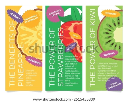 Flyers highlighting the nutritional benefits of pineapple, strawberries and kiwi. Each fruit is illustrated with its key vitamins and benefits, promoting healthy eating.