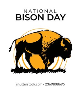 Flyers promoting National Bison Day or other events can utilize vector images concerning the holiday. design of a flyer, a celebration.