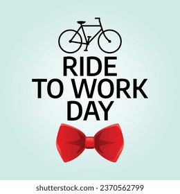 Flyers promoting Ride To Work Day or other events can utilize Ride To Work Day-related vector graphics. design of a flyer, a celebration.