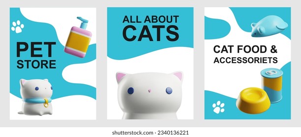 Flyers set with 3d rendering pet store. Toys, accessories and food. Cat cute grooming stuff, feline care. Cartoon vector illustrations on white and blue background in plastic style.
