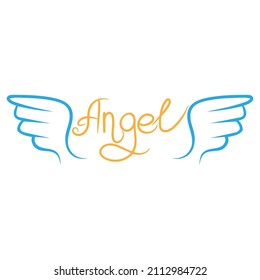 Flying angel wings. Cute angelic emblem with calligraphic text. Isolated phrase and line drawing. Lettering decorative template. Vector illustration