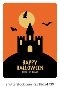 Flying bats and full moon in orange sky, text Happy Halloween, trick or treat on the background of black scary castle. Cute design for greeting card, poster or banner for Halloween.