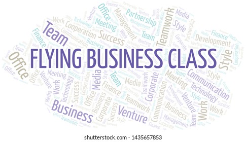 Flying Business Class word cloud. Collage made with text only.