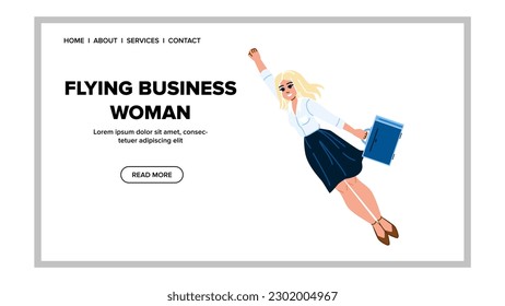 flying business woman vector. success manager, flat concept, character professional, person worker, hero office flying business woman web flat cartoon illustration