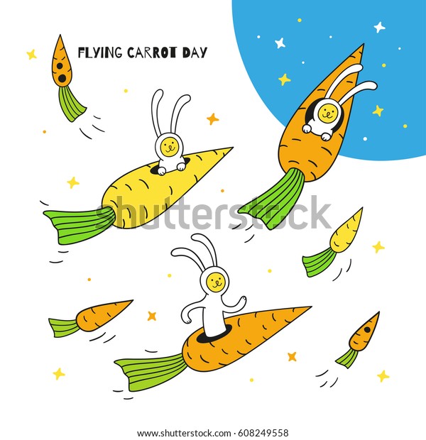 ニンジンの日飛ぶ にんじんロケットに乗ったウサギの宇宙飛行士が宇宙に飛び込んでいる 手描き の文字とグラフィックエレメントのセット 子ども向けの漫画スタイルのベクターイラスト のベクター画像素材 ロイヤリティフリー