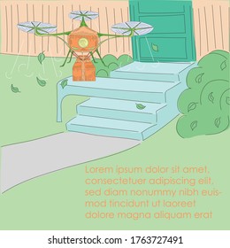Flying Drone Delivering Goods to Home Porch near the House Door. Modern Contactless Way of Delivering Orders to Costumers. Hand Drawn Cute Style Vector Illustration.