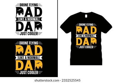 Flying Drone Tshirt Design. Use for T-Shirt, mugs, stickers, Cards, etc.