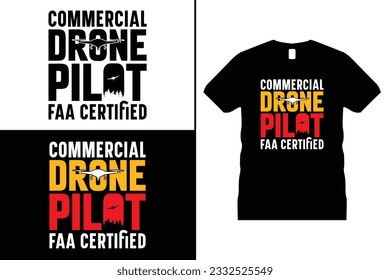 Flying Drone Tshirt Design. Use for T-Shirt, mugs, stickers, Cards, etc.