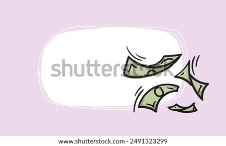 Flying money icon. Simple vector background with place for text for sticker, price tag, label. Hand drawn illustration. Business, finance, sales and shares concept.