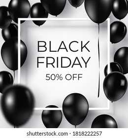 Flying Realistic Glossy Black Balloons with square white blank and frame, black friday concept on white background