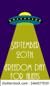 A flying saucer requests help from earthlings on September 20.