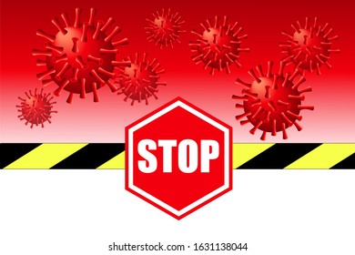 Flying virus particles and stop sign with warning bar yellow-black. Flu. An invitation to get together. Precautions. Stop the virus. Placard stop spreading flu. Vector illustration.
