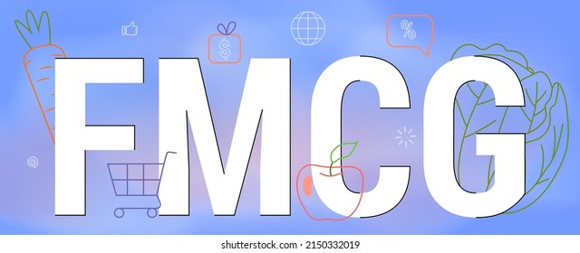 FMCG Fast Moving Consumer Goods Acronym Business And Commerce Concept Quickly Moving Product Short Term Goods Flat Vector Illustration Shopping Chain That Offers Imported FMCG Sundry