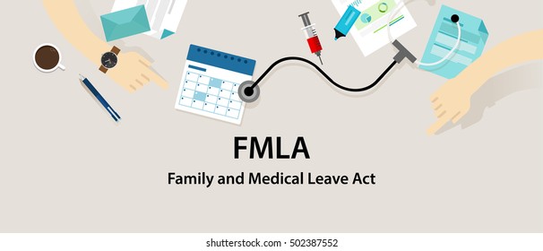 FMLA Family And Medical Leave Act 