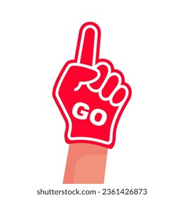 Foam fingers Go. Number one, fan hand glove with red finger raised. Foam hand. Sport supporting. Hand up with word Go. Vector illustration flat design. Isolated on a white background.