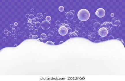 Foam realistic texture with bubbles isolated on transparent background.    Shampoo, shower gel or soap spume, vector design.