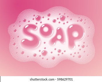 Foam with the word Soap. Eps10. Transparency. RGB Global colors