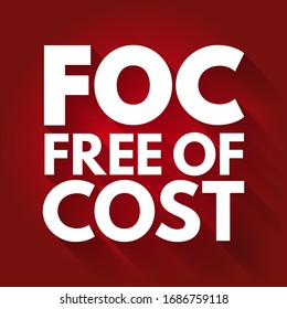 FOC - Free Of Cost acronym, business concept background