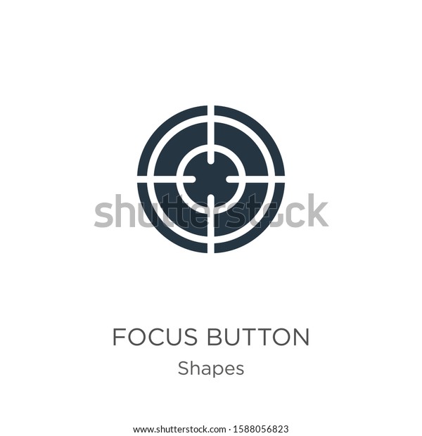 Focus Button Icon Vector Trendy Flat Stock Vector (Royalty Free ...