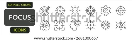 Focus editable stroke icons including target, brain, eye, gear, arrows, crosshair, and user. Outline vector set for productivity, attention, and goal setting.