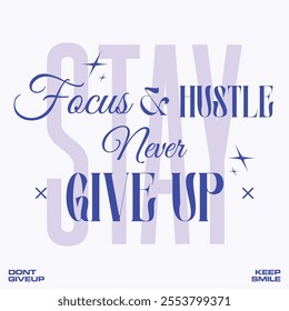 Focus and hustle concept typograhpy vector template